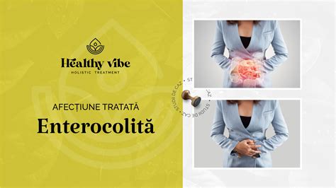 Infografic cu tipurile de enterocolită și caracteristicile lor