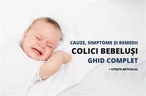 Infografic cu principalele simptome ale colicilor la bebeluși