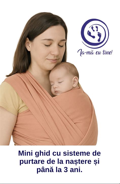 Infografic cu diferitele tipuri de sisteme de purtare (wrap, sling, mei tai, SSC) și avantajele fiecăruia.