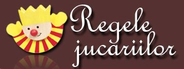 Regele Jucăriilor -Jucarii din lemn